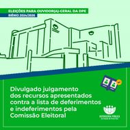 Divulgada decisão do Conselho Superior sobre recursos para Colégio Eleitoral nas eleições da Ouvidoria-Geral da DPE/MA