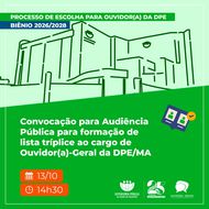 DPE/MA convoca candidata e entidades para audiência pública sobre escolha do Ouvidor-Geral